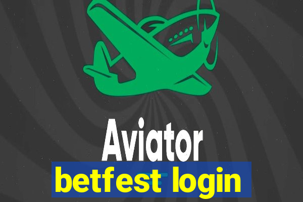 betfest login